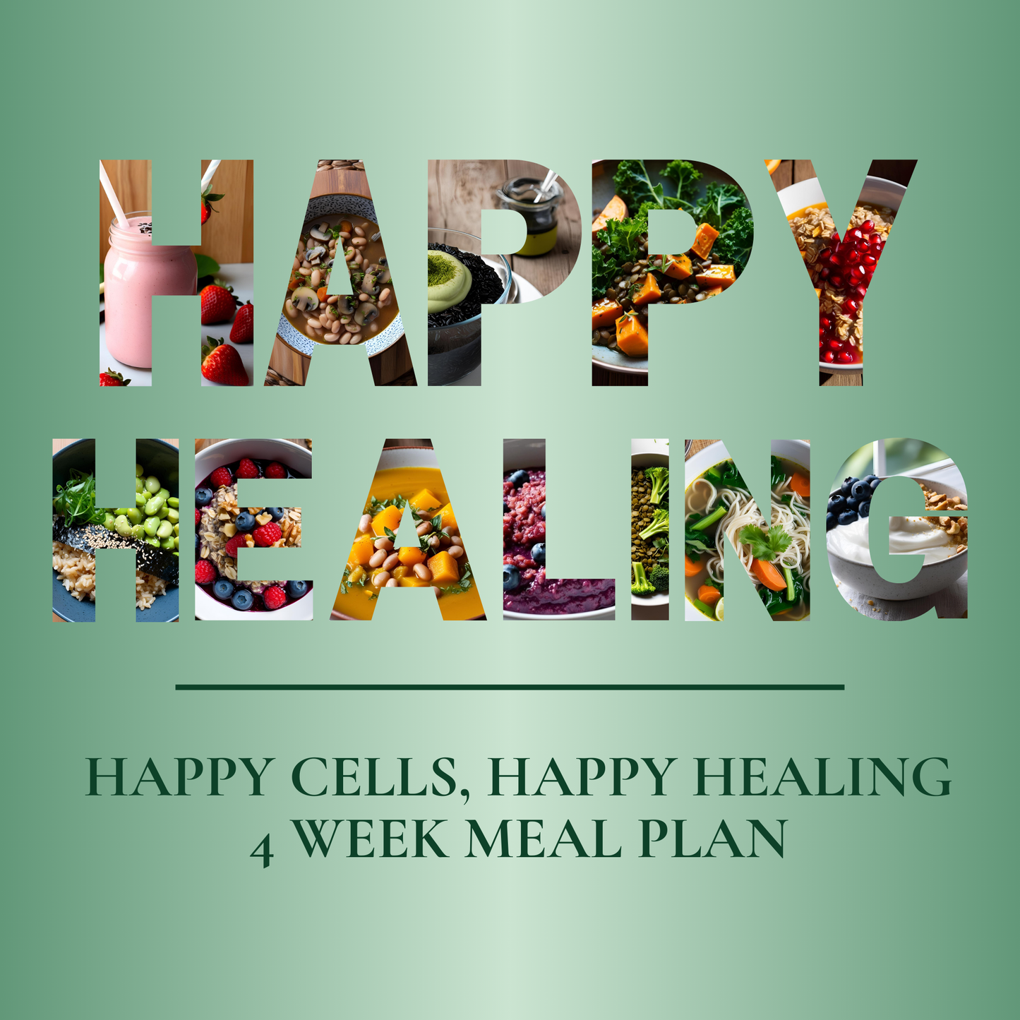 Happy Healing, Happy Cells | Build Immunity & Revitalize Gut Health in 4 Weeks