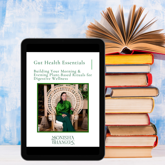 Gut Health Essentials | Building Your Morning & Evening Plant-Based Rituals for Digestive Wellness